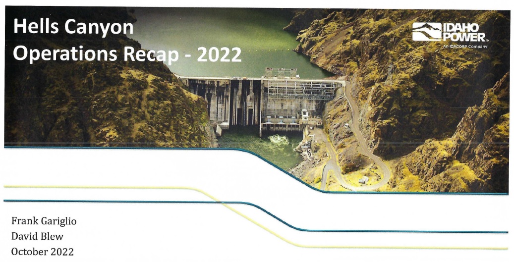 2022 Idaho Power Hells Canyon Operations Recap
